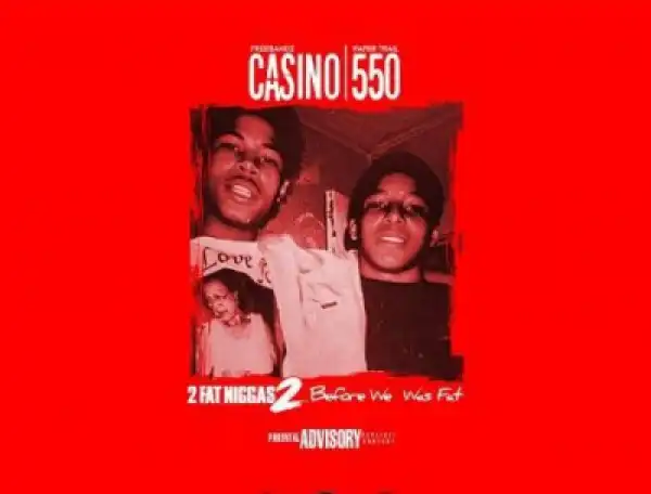 Casino X 550 Paper Trail - Church  ft. Young Scooter